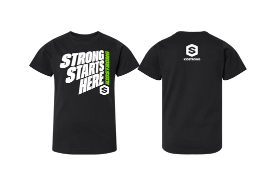 Strong Starts Here T-Shirt
