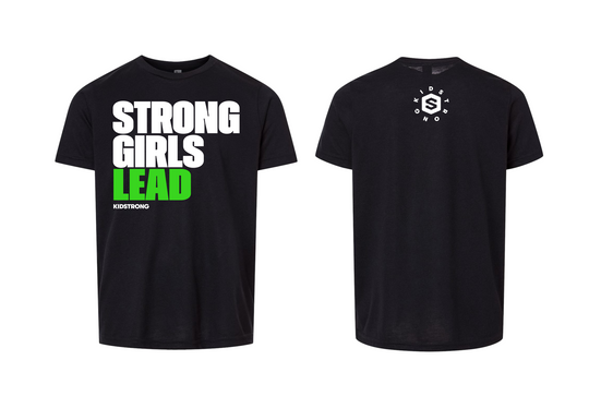 Strong Girls Lead T-Shirt