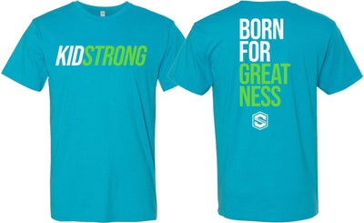 Adult Born For Greatness T-Shirt - Shop KidStrong